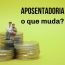 Haverá ajuste na idade para pedir aposentadoria em 2025; entenda as novas regras da previdência